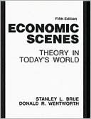 Economic Scenes: Theory in Today's World
