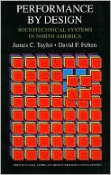 Performance by Design: Sociotechnical Systems in North America