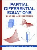 Partial Differential Equations : Sources and Solutions