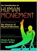 An Introduction to Human Movement: The Sciences of Physical Education