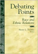 Debating Points: Race and Ethnic Relations