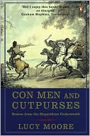 Con Men and Cutpurses: Scenes from the Hogarthian Underworld