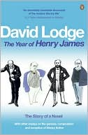 The Year of Henry James: The Story of a Novel