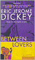 Between Lovers