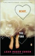 Heart, You Bully, You Punk