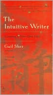 The Intuitive Writer: Listening to Your Own Voice