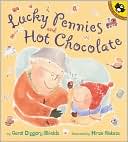 Lucky Pennies and Hot Chocolate