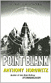 Point Blank (Alex Rider Series #2)