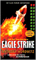 Eagle Strike (Alex Rider Series #4)