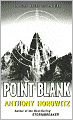 Point Blank (Alex Rider Series #2)