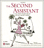The Second Assistant: A Tale from the Bottom of the Hollywood Ladder