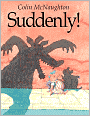 Suddenly!: A Preston Pig Story