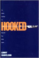 download Hooked : Five Addicts Challenge Our Misguided Drug Rehab System book