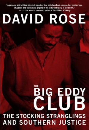 Big Eddy Club: The Stocking Stranglings and Southern Justice