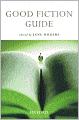Good Fiction Guide