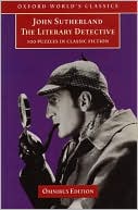 The Literary Detective: 100 Puzzles in Classic Fiction