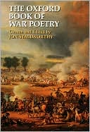The Oxford Book of War Poetry
