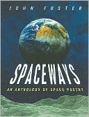 Spaceways: An Anthology of Space Poetry