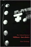 The Oxford Book of Military Anecdotes
