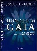 Homage to Gaia: The Life of an Independent Scientist