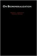 On Biomineralization