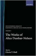 Works of Alice Dunbar-Nelson, Vol. 1