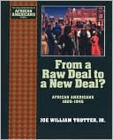 From a Raw Deal to a New Deal: African Americans 1929-1945