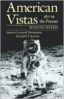 American Vistas: Volume 2: 1877 to the Present