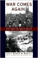 War Comes Again: Comparative Vistas on the Civil War and World War II