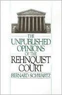 download The Unpublished Opinions of the Rehnquist Court book