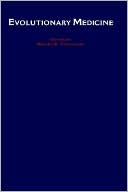 Evolutionary Medicine