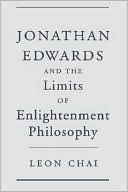 download Jonathan Edwards and the Limits of Enlightenment Philosophy book