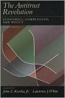 The Antitrust Revolution: Economics, Competition, and Policy
