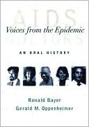 AIDS Doctors: Voices from the Epidemic - An Oral History