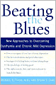 Beating the Blues: New Approaches to Overcoming Dysthymia and Chronic Mild Depression