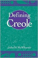 Defining Creole