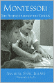 Montessori: The Science behind the Genius
