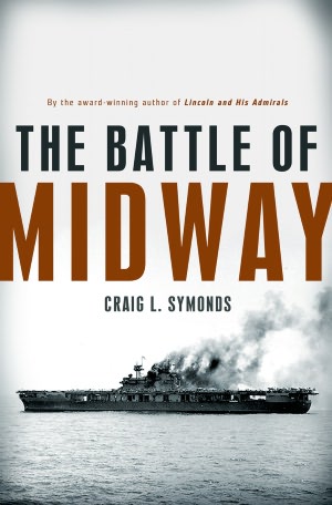 Free download books for kindle touch The Battle of Midway by Craig L. Symonds FB2 CHM 9780195397932 (English literature)