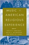 Music in American Religious Experience