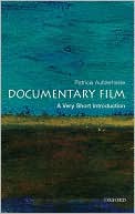 Documentary Film: A Very Short Introduction