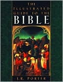 The Illustrated Guide to the Bible