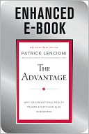 The Advantage by Patrick Lencioni: NOOK Book Enhanced Cover