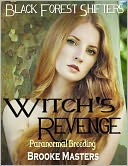 download Witch's Revenge : Paranormal Breeding Erotica book