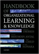 Handbook of Organizational Learning and Knowledge