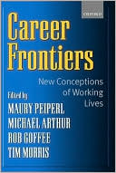 Career Frontiers: New Conceptions of Working Lives