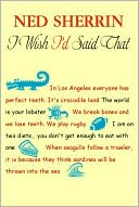 I Wish I'd Said That