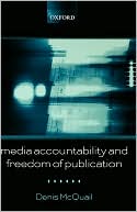 Media Accountability and Freedom of Publication