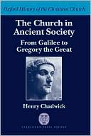The Church in Ancient Society: From Galilee to Gregory the Great