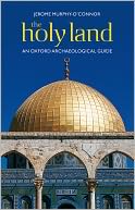 The Holy Land by Jerome Murphy-O'Connor: Book Cover