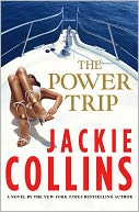 The Power Trip by Jackie Collins: Book Cover